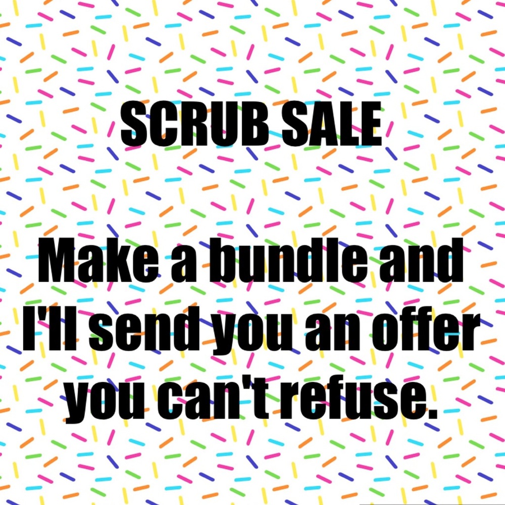 Scrub Sale